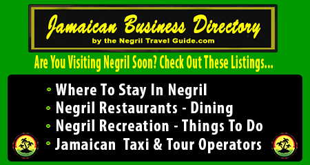 Are You Visting Negril Soon? Check Out These Listings - Jamaican Buiness Directory